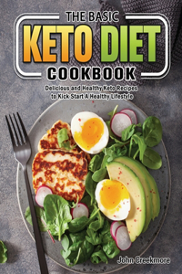 Basic Keto Diet Cookbook