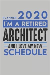 Weekly Planner 2020 - 2021 for retired ARCHITECT