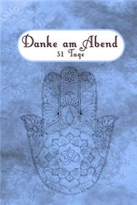 Danke am Abend