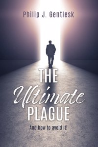The Ultimate Plague