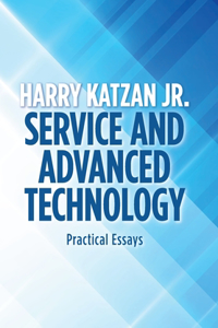 Service and Advanced Technology