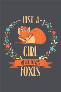 Just a Girl Who Loves Foxes