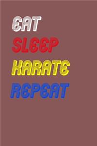 Eat Sleep karate Repeat Notebook Fan Sport Gift