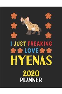 I Just Freaking Love Hyenas 2020 Planner