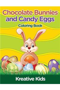 Chocolate Bunnies and Candy Eggs Coloring Book