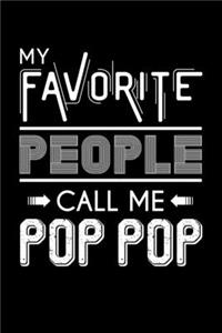 My Favorite People Call Me Pop Pop