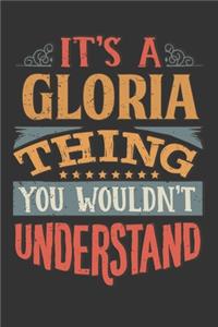 Its A Gloria Thing You Wouldnt Understand