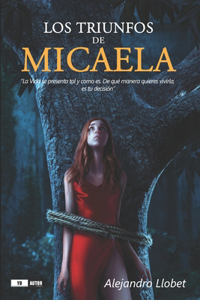 Los Triunfos de Micaela