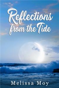 Reflections from the Tide