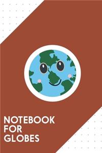 Notebook for Globes