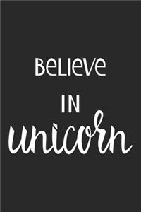 Believe in Unicorns