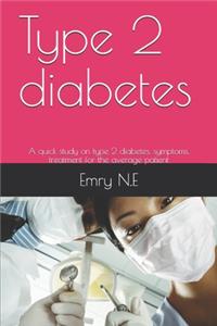 Type2 diabetes
