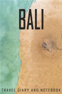 Bali Travel Diary and Notebook