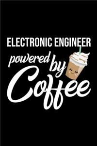 Electronic Engineer Powered by Coffee
