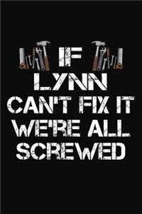 If Lynn Can't Fix It We're All Screwed