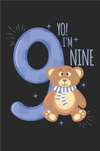 Yo! I'm nine