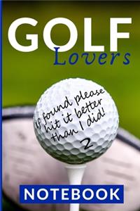 Golf Lovers NOTEBOOK