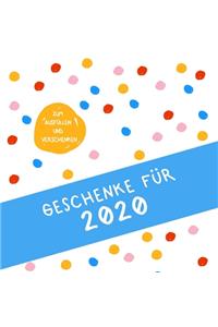 Geschenke für 2020