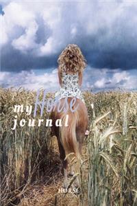 My horse journal of the HORSE EDITIONS
