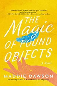 Magic of Found Objects