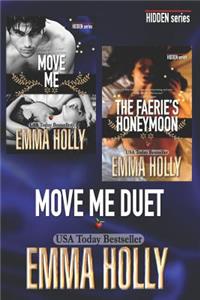 Move Me Duet (Move Me, The Faerie's Honeymoon)