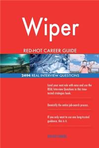 Wiper RED-HOT Career Guide; 2494 REAL Interview Questions