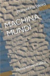 Machina Mundi