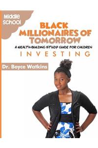 Black Millionaires of Tomorrow