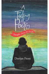 A Feeling of Poetry