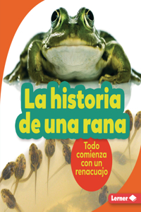 Historia de Una Rana (the Story of a Frog)