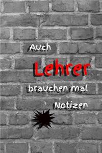 Auch Lehrer Brauchen Mal Notizen