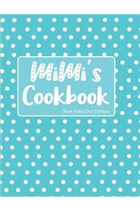 Mimi's Cookbook Blue Polka Dot Edition