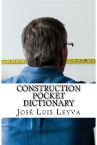 Construction Pocket Dictionary