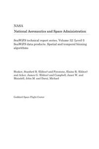 Seawifs Technical Report Series. Volume 32