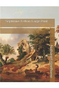Septimius Felton