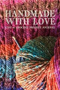 Handmade with Love Knitting & Crochet Project Journal