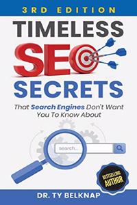 Timeless SEO Secrets, 3rd Edition