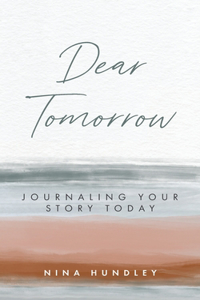 Dear Tomorrow