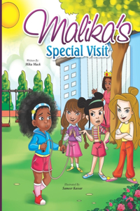 Malika's Special Visit