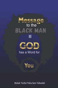 Message to the Blackman II