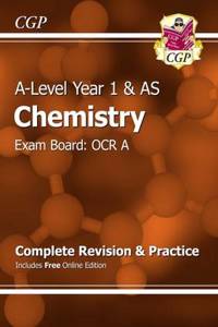 A-Level Chemistry: OCR A Year 1 & AS Complete Revision & Practice with Online Edition
