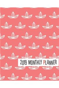 2019 Monthly Planner: Yearly Monthly Weekly 12 Months 365 Days Planner, Calendar Schedule, Appointment, Agenda, Meeting