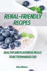 Renal-Friendly Recipes