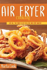 Air Frying Cooking