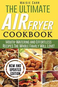 The Ultimate Air Fryer Cookbook
