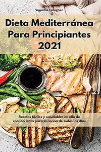 Dieta Mediterránea Para Principiantes 2021