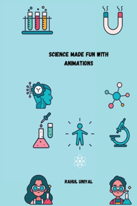 Science made fun with animations