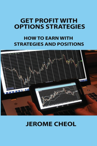 Get Profit with Options Strategies