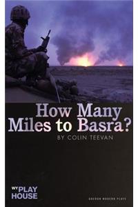 How Many Miles to Basra?