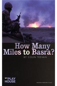 How Many Miles to Basra?